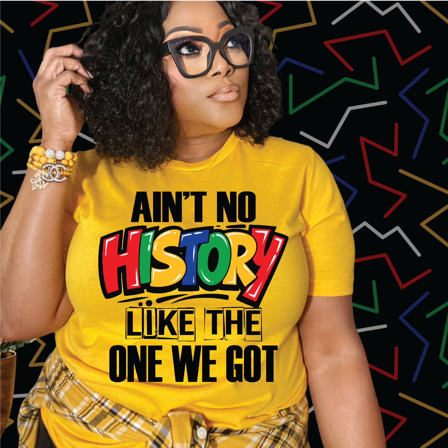 Ain’t No History Like The One We Got