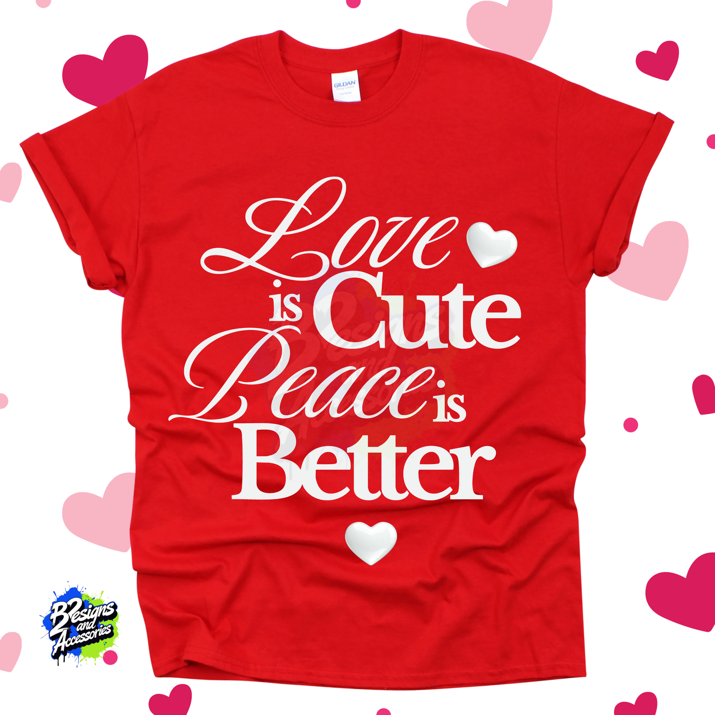 Love Is Cute, But Peace Is Better – Women’s Tee