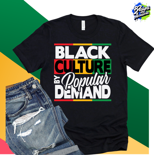Black Culture By Popular Demand